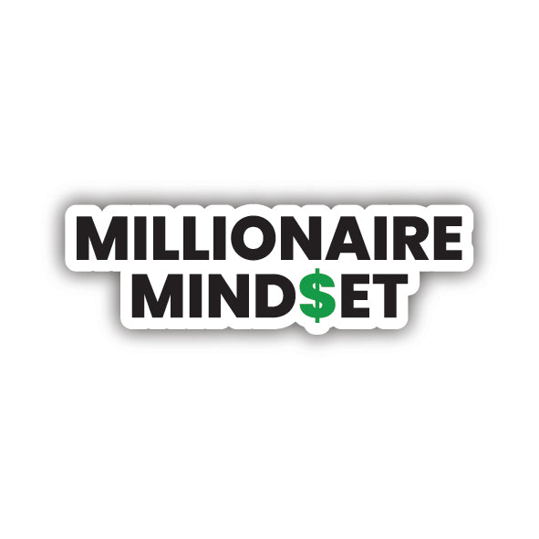 Millionaire Mind$et Sticker